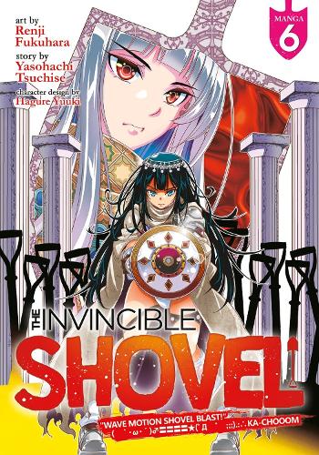 Бумажная книга «The Invincible Shovel (Manga) Vol. 6», автор Ясохати Цутисе - фото №1