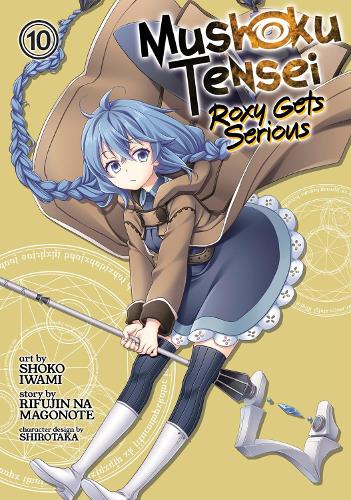 Паперова книга «Mushoku Tensei: Roxy Gets Serious Vol. 10», автор Ріфуджин на Магоноте - фото №1