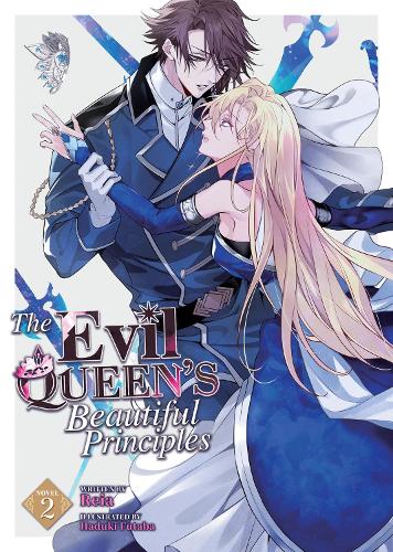 Бумажная книга «The Evil Queen's Beautiful Principles (Light Novel) Vol. 2», автор Рейя - фото №1