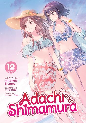 Бумажная книга «Adachi and Shimamura (Light Novel) Vol. 12», автор Хитома Ирума - фото №1