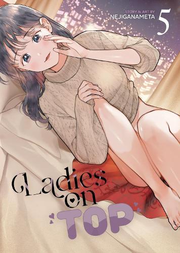 Бумажная книга «Ladies on Top Vol. 5», автор NEJIGANAMETA - фото №1
