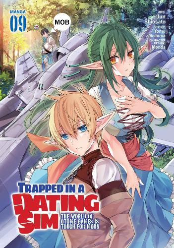 Бумажная книга «Trapped in a Dating Sim: The World of Otome Games is Tough for Mobs (Manga) Vol. 9», автор Йому Мисима - фото №1