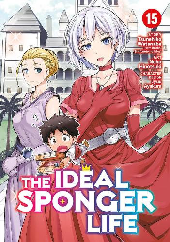 Бумажная книга «The Ideal Sponger Life Vol. 15», автор Цунэхико Ватанабэ - фото №1