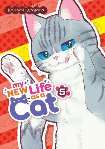 Бумажная книга «My New Life as a Cat Vol. 5», автор Кономи Вагата - фото №1