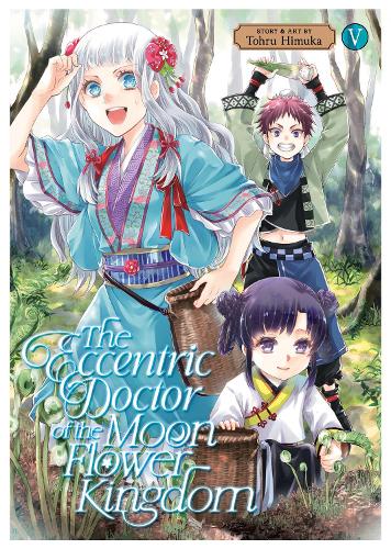 Бумажная книга «The Eccentric Doctor of the Moon Flower Kingdom Vol. 5», автор Тохру Химука - фото №1
