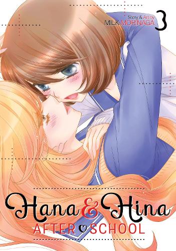 Бумажная книга «Hana and Hina After School Vol. 3», автор Мила Моринага - фото №1