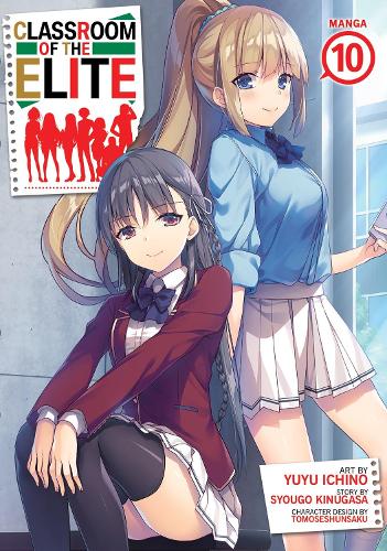 Бумажная книга «Classroom of the Elite (Manga) Vol. 10», автор Сюго Кинугаса - фото №1