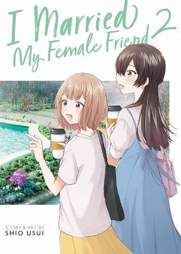 Бумажная книга «I Married My Female Friend Vol. 2», автор Шио Усуи - фото №1