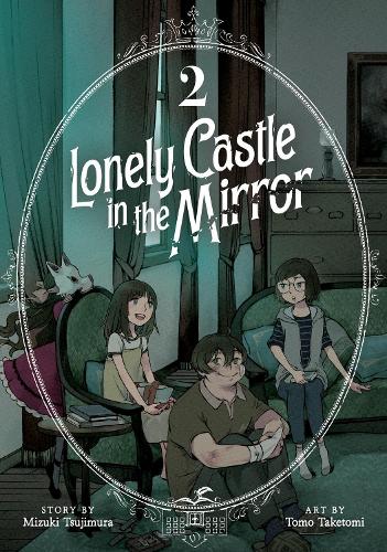 Бумажная книга «Lonely Castle in the Mirror (Manga) Vol. 2», автор Мизуки Цудзимура - фото №1