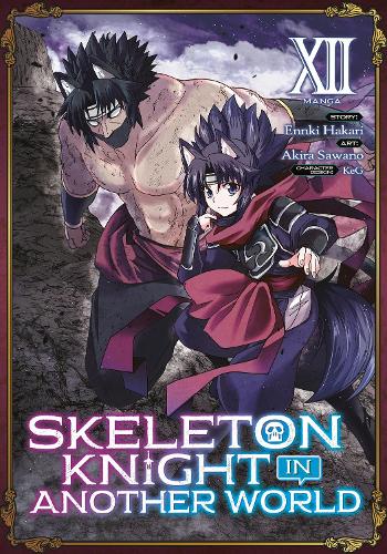 Бумажная книга «Skeleton Knight in Another World (Manga) Vol. 12», автор Эннки Хакари - фото №1