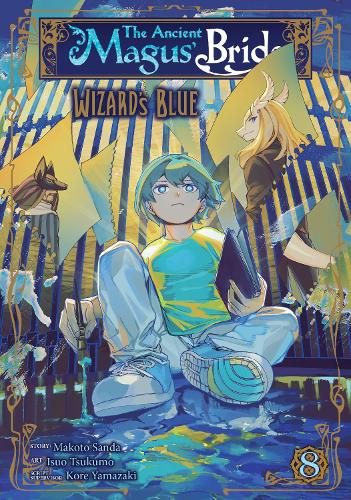 Бумажная книга «The Ancient Magus' Bride: Wizard's Blue Vol. 8», автор Макото Санда - фото №1