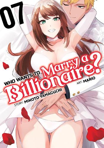 Паперова книга «Who Wants to Marry a Billionaire? Vol. 7», автор Мікото Ямагучі - фото №1