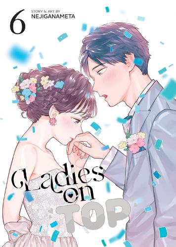 Бумажная книга «Ladies on Top Vol. 6», автор NEJIGANAMETA - фото №1