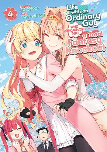 Бумажная книга «Life with an Ordinary Guy Who Reincarnated into a Total Fantasy Knockout Vol. 4», автор Ю Цурусаки - фото №1