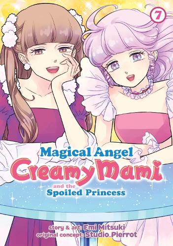 Бумажная книга «Magical Angel Creamy Mami and the Spoiled Princess Vol. 7», автор Эми Мицуки - фото №1