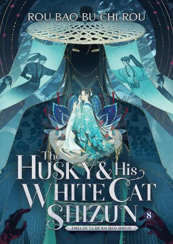 Бумажная книга «The Husky and His White Cat Shizun: Erha He Ta De Bai Mao Shizun (Novel). Volume 8», автор Жоубао Бу Чи Жоу - фото №1