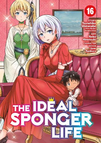 Бумажная книга «The Ideal Sponger Life Vol. 16», автор Цунэхико Ватанабэ - фото №1