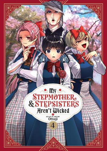 Бумажная книга «My Stepmother and Stepsisters Aren't Wicked Vol. 4», автор Оцудзи - фото №1