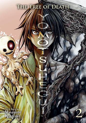 Бумажная книга «The Tree of Death: Yomotsuhegui Vol. 2», автор Масасуми Какизаки - фото №1