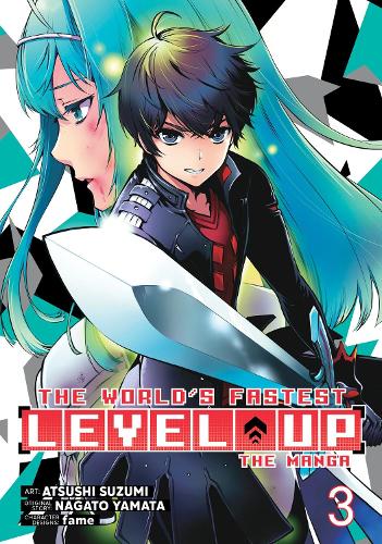 Паперова книга «The World's Fastest Level Up (Manga) Vol. 3», автор Нагато Ямата - фото №1