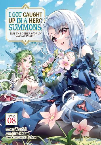 Бумажная книга «I Got Caught Up In a Hero Summons, but the Other World was at Peace! (Manga) Vol. 8», автор Тоудай - фото №1