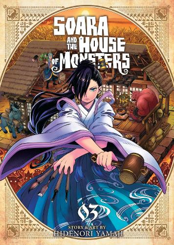 Бумажная книга «Soara and the House of Monsters Vol. 3», автор Хидэнори Ямадзи - фото №1