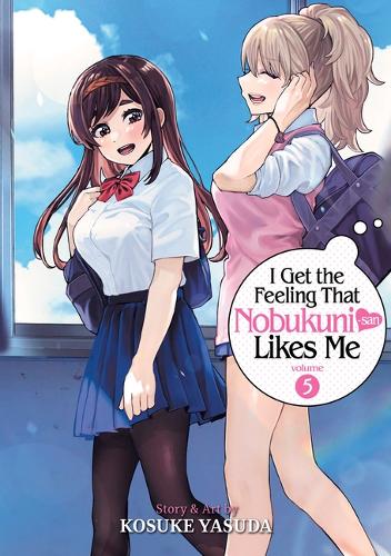 Бумажная книга «I Get the Feeling That Nobukuni-san Likes Me Vol. 5», автор Косуке Ясуда - фото №1
