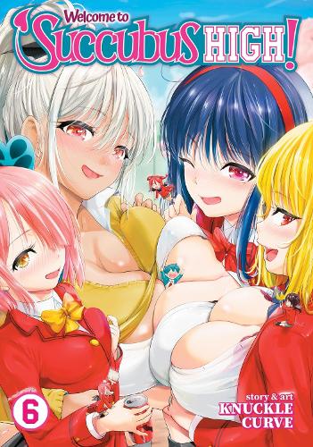 Бумажная книга «Welcome to Succubus High! Vol. 6», автор Накл Кёрв - фото №1