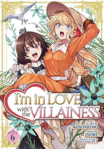 Бумажная книга «I'm in Love with the Villainess (Manga) Vol. 6», автор Инори - фото №1