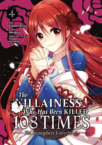 Паперова книга «The Villainess Who Has Been Killed 108 Times: She Remembers Everything! (Manga) Vol. 4», автор Намакура - фото №1