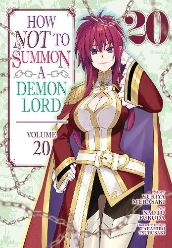 Бумажная книга «How NOT to Summon a Demon Lord (Manga) Vol. 20», автор Юкия Мурасаки - фото №1