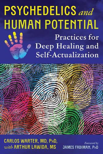 Паперова книга «Psychedelics and Human Potential: Practices for Deep Healing and Self-Actualization», автор Карлос Вартер - фото №1