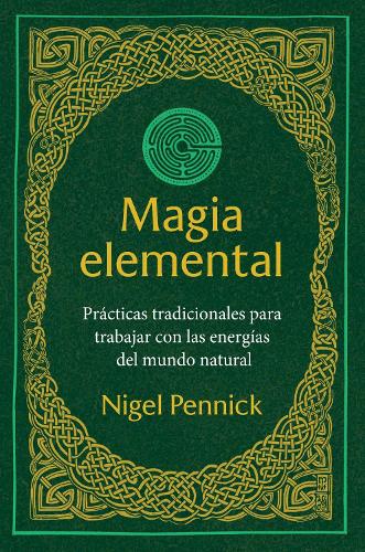 Паперова книга «Magia elemental: Prácticas tradicionales para trabajar con la energías del mundo natural», автор Найджел Пенник - фото №1