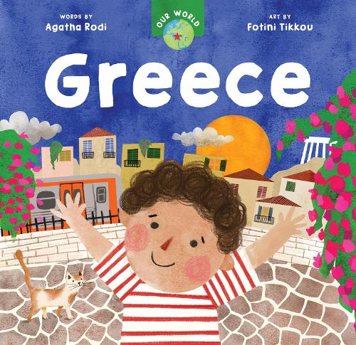 Паперова книга «Our World: Greece», автор Агата Роді - фото №1