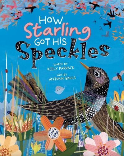 Бумажная книга «How Starling Got His Speckles», автор Кили Паррак - фото №1