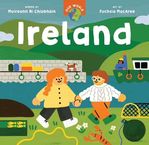 Паперова книга «Our World: Ireland», автор Муйран ні Чіобхайн - фото №1