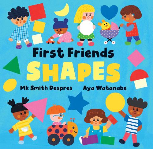 Бумажная книга «First Friends: Shapes», автор Мак Смит Депре - фото №1
