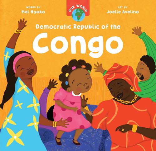 Бумажная книга «Our World: Democratic Republic of the Congo», автор Мел Ньоко - фото №1