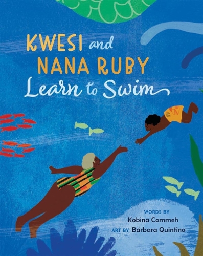 Бумажная книга «Kwesi and Nana Ruby Learn to Swim», автор Кобина Комме - фото №1