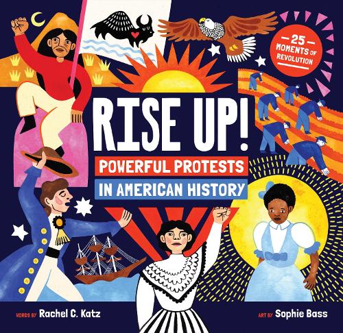 Паперова книга «Rise Up!: Powerful Protests in American History», автор Рейчел К. Кац - фото №1