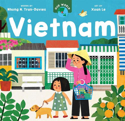 Паперова книга «Our World: Vietnam», автор Нгун Тран-Девіс - фото №1