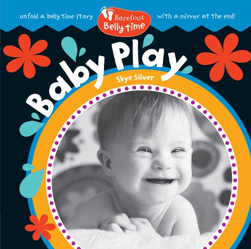 Паперова книга «Barefoot Belly Time: Baby Play», автор Скай Сілвер - фото №1