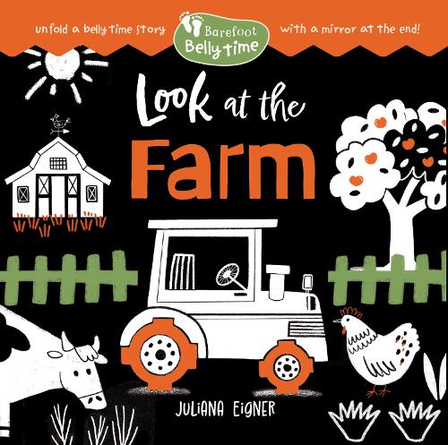 Паперова книга «Barefoot Belly Time: Look at the Farm» - фото №1
