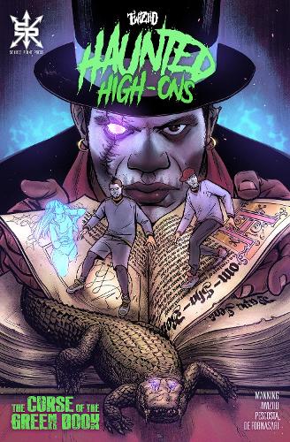 Бумажная книга «Twiztid Haunted High-ons Vol. 2: The Curse of the Green Book», авторов Дирк Мэннинг, Марианна Пескоста, Твизтид - фото №1