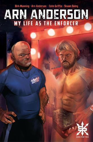 Бумажная книга «Arn Anderson: My Life as the Enforcer», авторов Арн Андерсон, Дирк Мэннинг - фото №1