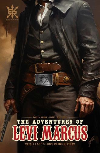 Бумажная книга «The Adventures Of Levi Marcus: Wyatt Earp's Gunslinging Nephew», автор Дэвид Маклиз - фото №1