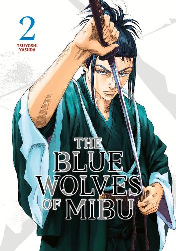 Бумажная книга «The Blue Wolves of Mibu 2», автор Цуёси Ясуда - фото №1