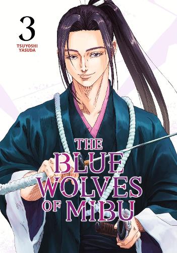 Бумажная книга «The Blue Wolves of Mibu 3 (Blue Miburo)», автор Цуёси Ясуда - фото №1
