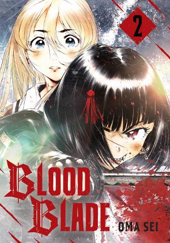 Паперова книга «BLOOD BLADE 2», автор Ома Сей - фото №1