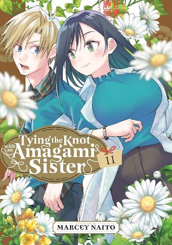 Бумажная книга «Tying the Knot With an Amagami Sister 11», автор Марси Найто - фото №1